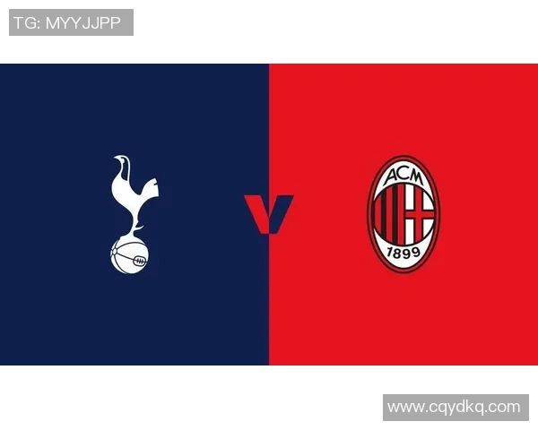 国王杯激战AC米兰与热刺平局点球大战成决胜关键时刻分析